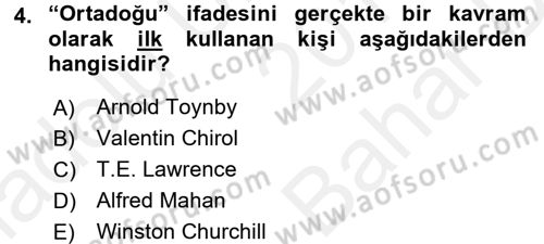 Modern Ortadoğu Tarihi Dersi 2017 - 2018 Yılı (Vize) Ara Sınav Soruları 4. Soru