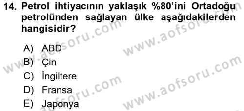 Modern Ortadoğu Tarihi Dersi 2017 - 2018 Yılı (Final) Dönem Sonu Sınav Soruları 14. Soru