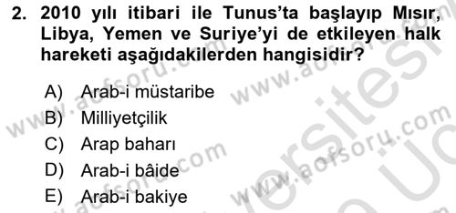 Modern Ortadoğu Tarihi Dersi 2018 - 2019 Yılı 3 Ders Sınavı 2. Soru