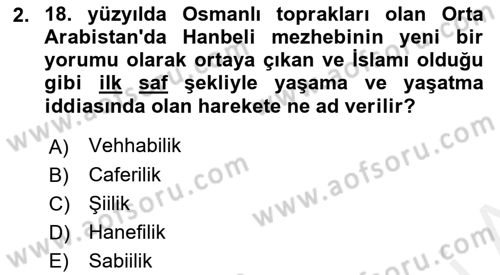 Modern Ortadoğu Tarihi Dersi 2018 - 2019 Yılı (Final) Dönem Sonu Sınav Soruları 2. Soru