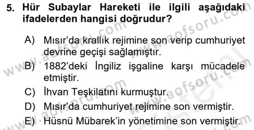 Modern Ortadoğu Tarihi Dersi 2018 - 2019 Yılı (Final) Dönem Sonu Sınav Soruları 5. Soru
