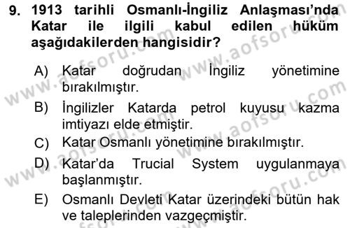 Modern Ortadoğu Tarihi Dersi 2018 - 2019 Yılı (Final) Dönem Sonu Sınav Soruları 9. Soru
