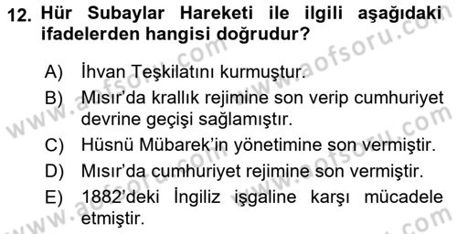 Modern Ortadoğu Tarihi Dersi 2020 - 2021 Yılı Yaz Okulu Sınav Soruları 12. Soru