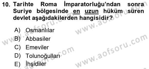 Modern Ortadoğu Tarihi Dersi 2021 - 2022 Yılı (Vize) Ara Sınav Soruları 10. Soru