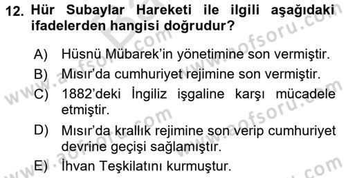 Modern Ortadoğu Tarihi Dersi 2021 - 2022 Yılı (Final) Dönem Sonu Sınav Soruları 12. Soru