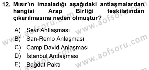 Modern Ortadoğu Tarihi Dersi 2023 - 2024 Yılı (Vize) Ara Sınav Soruları 12. Soru