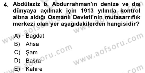Modern Ortadoğu Tarihi Dersi 2023 - 2024 Yılı (Final) Dönem Sonu Sınav Soruları 4. Soru