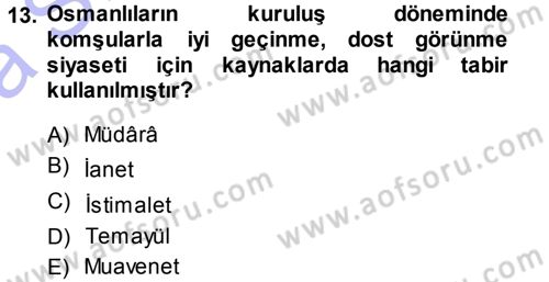 Osmanlı Diplomasisi Dersi Ara Sınavı Deneme Sınav Soruları 13. Soru