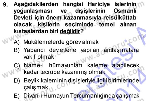Osmanlı Diplomasisi Dersi 2013 - 2014 Yılı (Vize) Ara Sınav Soruları 9. Soru