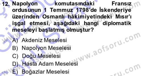 Osmanlı Diplomasisi Dersi 2013 - 2014 Yılı (Final) Dönem Sonu Sınav Soruları 12. Soru