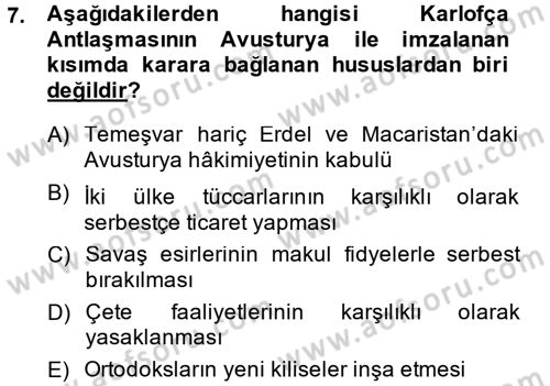 Osmanlı Diplomasisi Dersi 2013 - 2014 Yılı (Final) Dönem Sonu Sınav Soruları 7. Soru