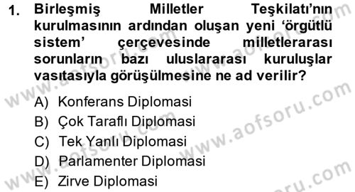 Osmanlı Diplomasisi Dersi Ara Sınavı Deneme Sınav Soruları 1. Soru