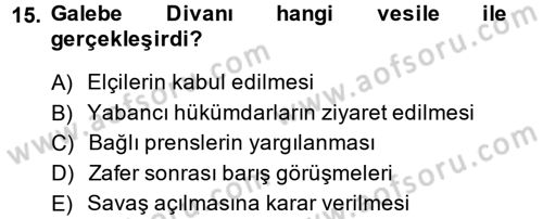 Osmanlı Diplomasisi Dersi 2014 - 2015 Yılı (Vize) Ara Sınav Soruları 15. Soru