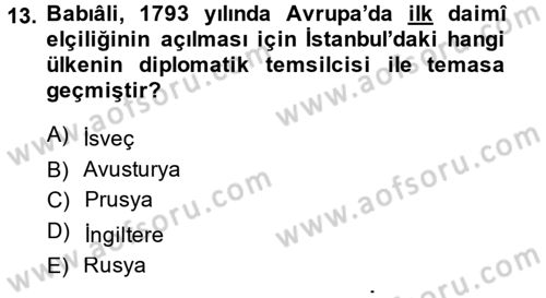 Osmanlı Diplomasisi Dersi 2014 - 2015 Yılı (Final) Dönem Sonu Sınav Soruları 13. Soru