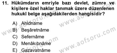 Osmanlı Diplomasisi Dersi 2015 - 2016 Yılı (Vize) Ara Sınav Soruları 11. Soru