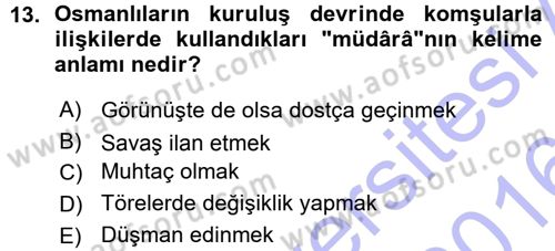 Osmanlı Diplomasisi Dersi 2015 - 2016 Yılı (Vize) Ara Sınav Soruları 13. Soru