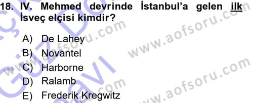 Osmanlı Diplomasisi Dersi Ara Sınavı Deneme Sınav Soruları 18. Soru