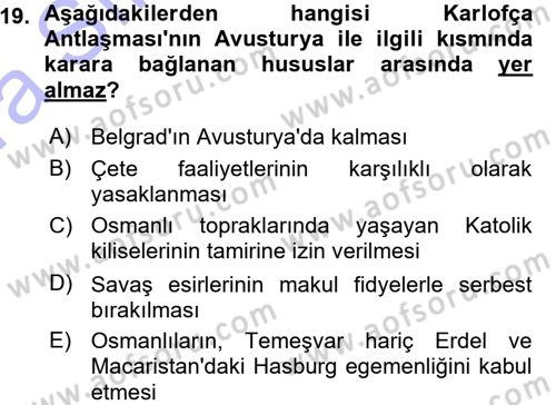 Osmanlı Diplomasisi Dersi Ara Sınavı Deneme Sınav Soruları 19. Soru