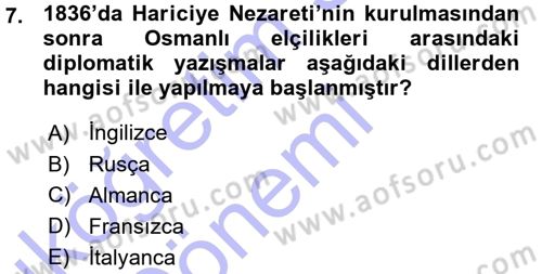 Osmanlı Diplomasisi Dersi 2015 - 2016 Yılı (Vize) Ara Sınav Soruları 7. Soru