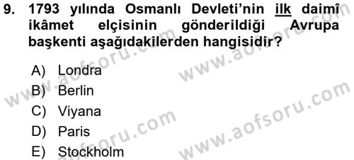 Osmanlı Diplomasisi Dersi Ara Sınavı Deneme Sınav Soruları 9. Soru