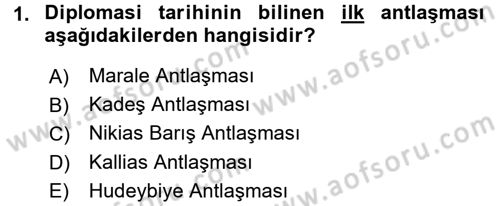 Osmanlı Diplomasisi Dersi 2015 - 2016 Yılı (Final) Dönem Sonu Sınav Soruları 1. Soru