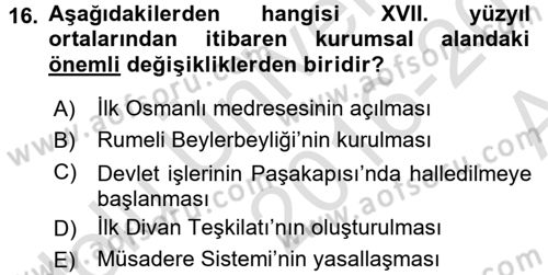 Osmanlı Diplomasisi Dersi 2016 - 2017 Yılı (Vize) Ara Sınav Soruları 16. Soru