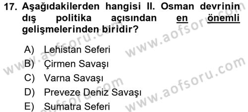 Osmanlı Diplomasisi Dersi Ara Sınavı Deneme Sınav Soruları 17. Soru