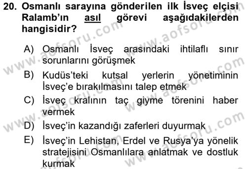 Osmanlı Diplomasisi Dersi Ara Sınavı Deneme Sınav Soruları 20. Soru