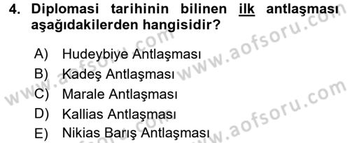 Osmanlı Diplomasisi Dersi 2016 - 2017 Yılı (Vize) Ara Sınav Soruları 4. Soru
