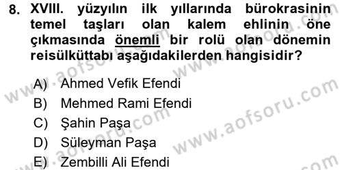 Osmanlı Diplomasisi Dersi 2016 - 2017 Yılı (Vize) Ara Sınav Soruları 8. Soru