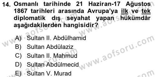 Osmanlı Diplomasisi Dersi 2016 - 2017 Yılı (Final) Dönem Sonu Sınav Soruları 14. Soru