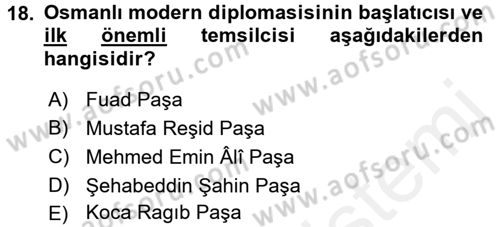 Osmanlı Diplomasisi Dersi 2016 - 2017 Yılı (Final) Dönem Sonu Sınav Soruları 18. Soru