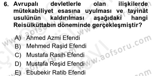 Osmanlı Diplomasisi Dersi 2016 - 2017 Yılı (Final) Dönem Sonu Sınav Soruları 6. Soru