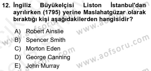 Osmanlı Diplomasisi Dersi 2017 - 2018 Yılı 3 Ders Sınav Soruları 12. Soru