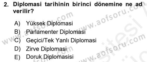 Osmanlı Diplomasisi Dersi 2017 - 2018 Yılı 3 Ders Sınav Soruları 2. Soru