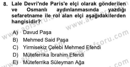 Osmanlı Diplomasisi Dersi 2017 - 2018 Yılı 3 Ders Sınav Soruları 8. Soru