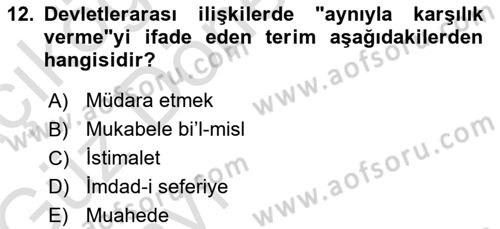 Osmanlı Diplomasisi Dersi Ara Sınavı Deneme Sınav Soruları 12. Soru