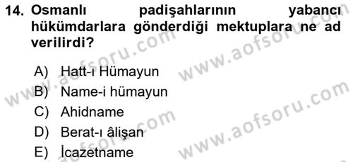 Osmanlı Diplomasisi Dersi Ara Sınavı Deneme Sınav Soruları 14. Soru