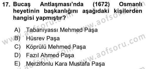 Osmanlı Diplomasisi Dersi Ara Sınavı Deneme Sınav Soruları 17. Soru