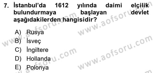 Osmanlı Diplomasisi Dersi Ara Sınavı Deneme Sınav Soruları 7. Soru