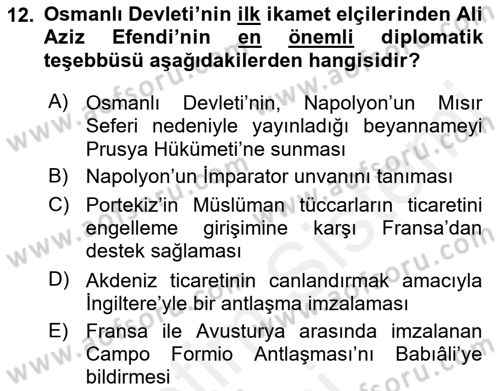Osmanlı Diplomasisi Dersi 2017 - 2018 Yılı (Final) Dönem Sonu Sınav Soruları 12. Soru