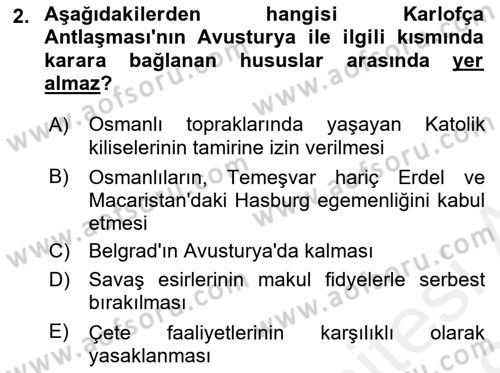 Osmanlı Diplomasisi Dersi 2017 - 2018 Yılı (Final) Dönem Sonu Sınav Soruları 2. Soru