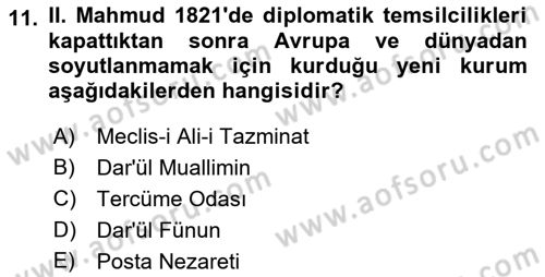 Osmanlı Diplomasisi Dersi 2018 - 2019 Yılı 3 Ders Sınav Soruları 11. Soru