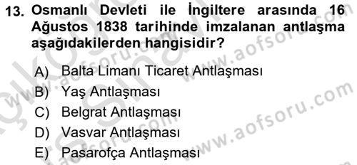 Osmanlı Diplomasisi Dersi 2018 - 2019 Yılı 3 Ders Sınav Soruları 13. Soru