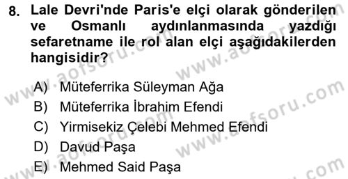 Osmanlı Diplomasisi Dersi 2018 - 2019 Yılı 3 Ders Sınav Soruları 8. Soru
