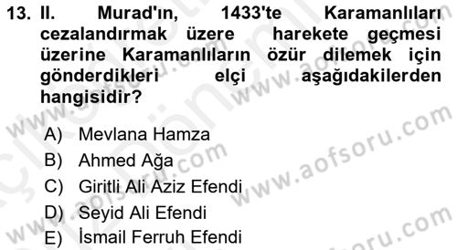 Osmanlı Diplomasisi Dersi Ara Sınavı Deneme Sınav Soruları 13. Soru