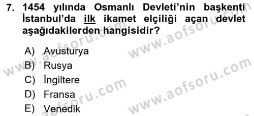 Osmanlı Diplomasisi Dersi Ara Sınavı Deneme Sınav Soruları 7. Soru
