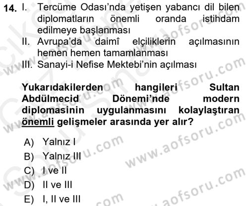 Osmanlı Diplomasisi Dersi 2018 - 2019 Yılı (Final) Dönem Sonu Sınav Soruları 14. Soru