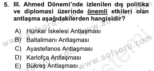 Osmanlı Diplomasisi Dersi 2018 - 2019 Yılı (Final) Dönem Sonu Sınav Soruları 5. Soru