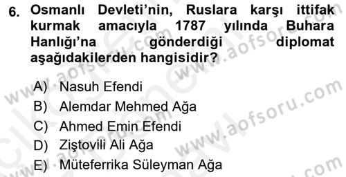 Osmanlı Diplomasisi Dersi 2018 - 2019 Yılı (Final) Dönem Sonu Sınav Soruları 6. Soru